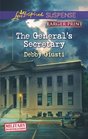 The General's Secretary (Military Investigations, Bk 4) (Love Inspired Suspense, No 324) (Larger Print)