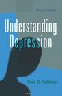 Understanding Depression 2d ed
