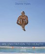 An Invitation to Health Choosing to Change Brief Edition
