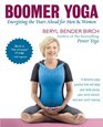 Boomer Yoga Energizing the Years Ahead for Men  Women