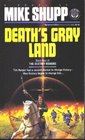 Death's Gray Land