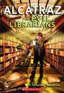 Alcatraz Versus The Evil Librarians (Alcatraz, Bk 1)