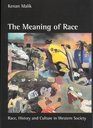 The Meaning of Race Race History and Culture in Western Society