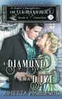A Diamond for a Duke  Book 4 Camellia Clean Regency Romance