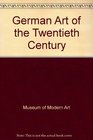 German Art of the Twentieth Century