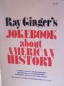 Joke Book About American History