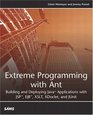 Extreme Programming with Ant Building and Deploying Java Applications with JSP EJB XSLT XDoclet and JUnit