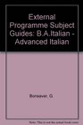 External Programme Subject Guides BAItalian  Advanced Italian