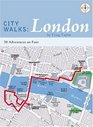 City Walks London: 50 Adventures On Foot (City Walks)