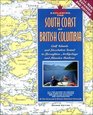 Exploring the South Coast of British Columiba Gulf Islands and Desolation Sound to Broughton Archipelago and Blunden Harbour