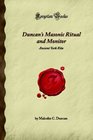 Duncan's Masonic Ritual and Monitor Ancient York Rite