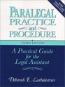 Paralegal Practice and Procedure A Practical Guide for the Legal Assistant