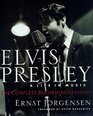 Elvis Presley A Life in Music  The Complete Recording Sessions
