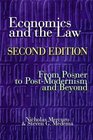 Economics and the Law Second Edition From Posner to Postmodernism and Beyond