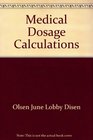 Medical dosage calculations
