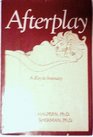 Afterplay A Key to Intimacy