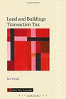 Land and Buildings Transaction Tax A Guide to the Law in Scotland