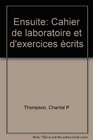 Ensuite Cahier de laboratoire et d'exercices ecrits