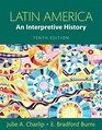 Latin America An Interpretive History