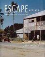 Escape artists Modernists in the tropics