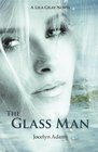 The Glass Man