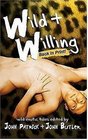 Wild & Willing
