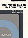 ComputerBased Instruction Methods and Development