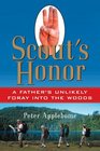 Scout's Honor A Father's Unlikely Foray into the Woods