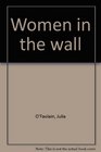 Women in the wall