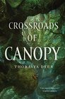 Crossroads of Canopy Book One in the Titan's Forest Trilogy