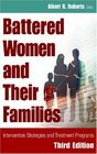Battered Women and Their Families Intervention Strategies and Treatment Programs Third Edition