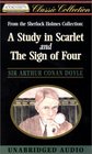 A Study in Scarlet and The Sign of Four From the Sherlock Holmes Collection