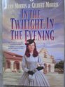 In the Twilight, In the Evening (Cheney Duvall, M.D., Book 6)