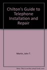 Chilton's Guide to Telephone Installation and Repair