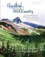 This High Wild Country A Celebration of WatertonGlacier International Peace Park