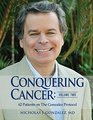 Conquering Cancer Volume Two 62 Patients on The Gonzalez Protocol