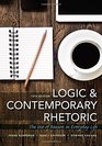 Logic and Contemporary Rhetoric The Use of Reason in Everyday Life