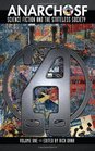 Anarcho SF The Obsolete Press Irregular Anthology of Anarchist Science Fiction Volume 1
