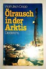 Olrausch in der Arktis D Story d AlaskaPipeline