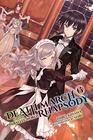 Death March to the Parallel World Rhapsody, Vol. 6 (light novel) (Death March to the Parallel World Rhapsody (light novel))