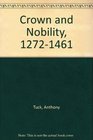Crown and Nobility 12721461 Political Conflict in Late Medieval England