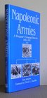 Napoleonic Armies A Wargamer's Campaign Directory 18051815