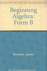 Beginning Algebra Form B