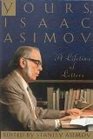 Yours Isaac Asimov