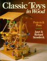 Classic Toys in Wood Projects  Plans