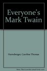 Everyone's Mark Twain
