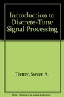 Introduction to DiscreteTime Signal Processing