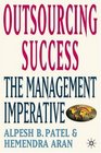 Outsourcing Success The Management Imperative