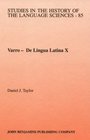 De Lingua Latina X A New Critical Text and English Translation With Prolegomena and Commentary