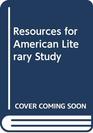 Resources for American Literary Study Volume 32